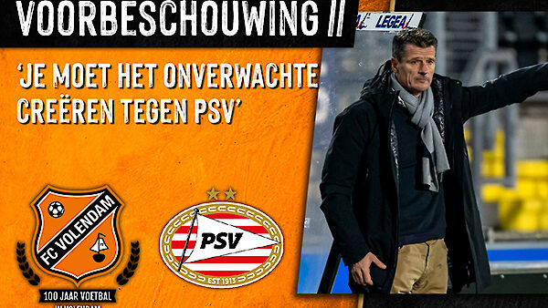 Voorbeschouwing FC Volendam - PSV (2020-2021)
