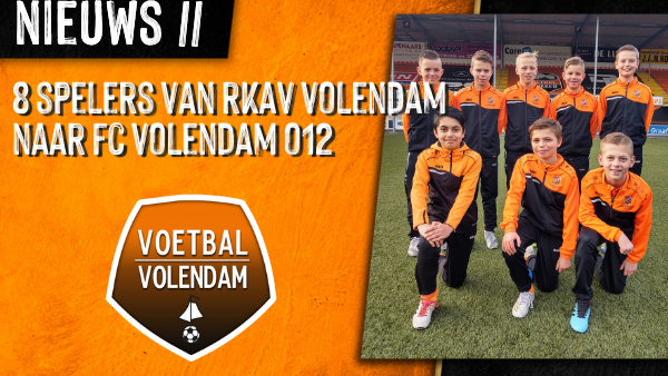 8 spelers van RKAV naar FC Volendam O12