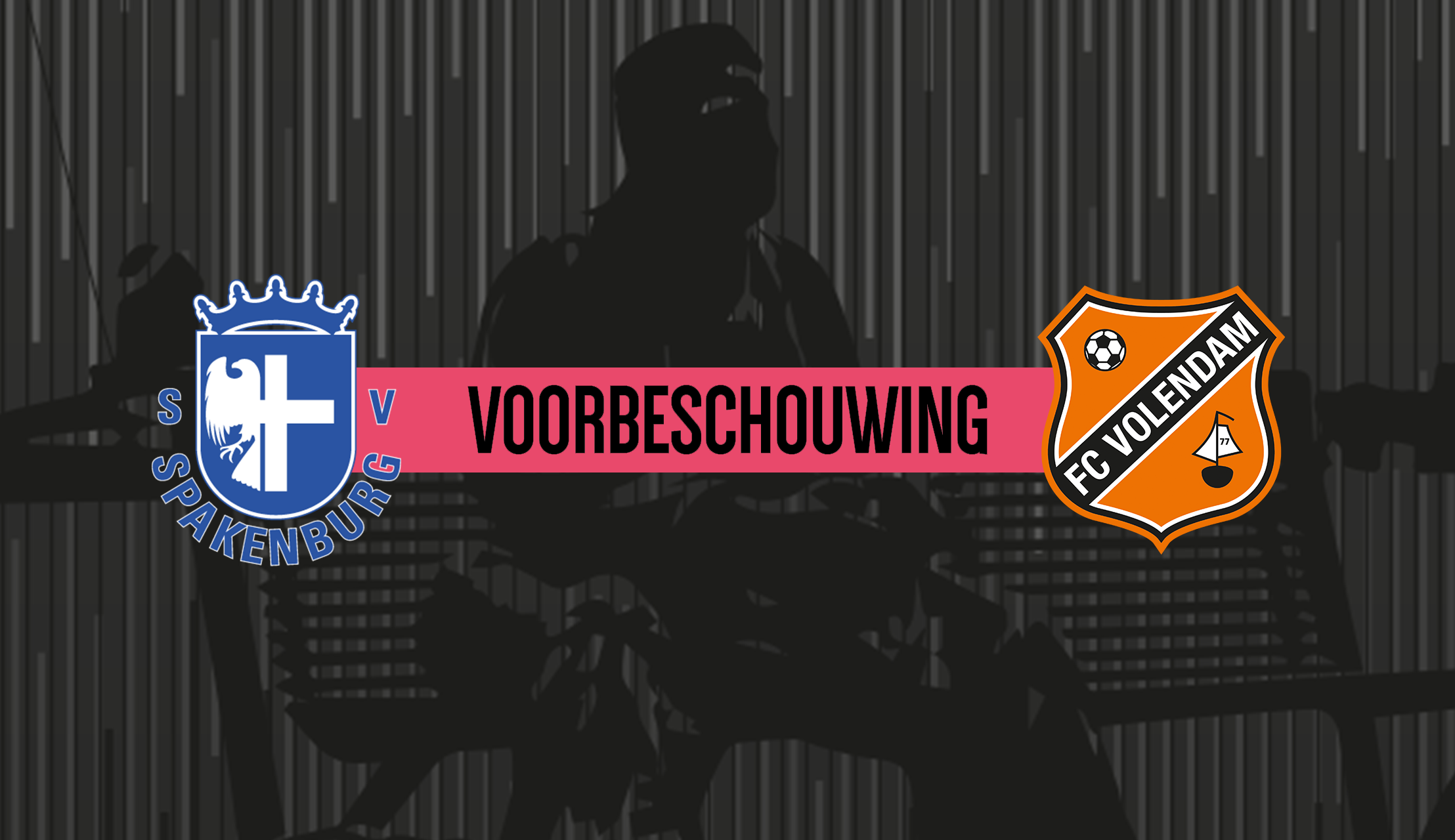 Zaterdag 21 augustus 2021, 15:00 uur: S.V. Spakenburg - Jong FC Volendam