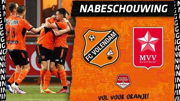 Nabeschouwing FC Volendam - MVV Maastricht (2021-2022)