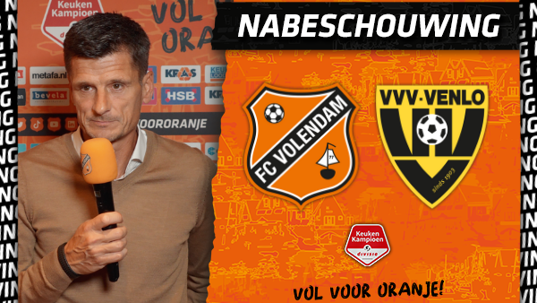 Nabeschouwing FC Volendam - VVV-Venlo (2021-2022)