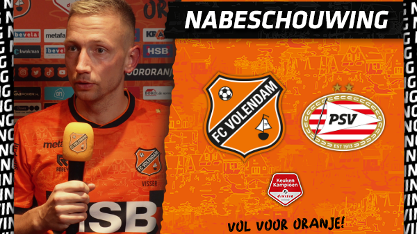 Nabeschouwing FC Volendam - Jong PSV (2021-2022)