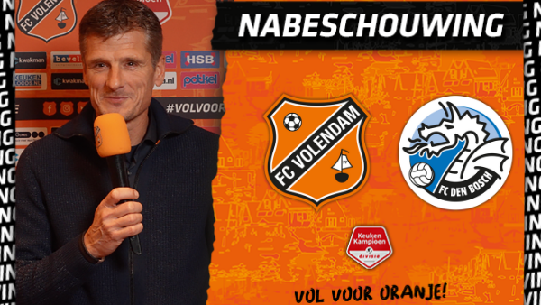 Nabeschouwing FC Volendam - FC Den Bosch (2021-2022)