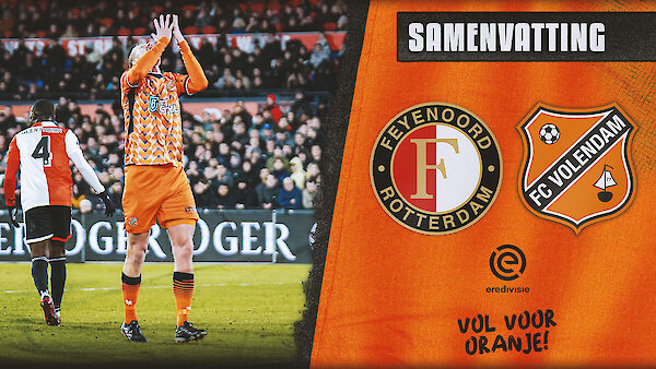 Samenvatting Feyenoord - FC Volendam (2022-2023)