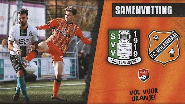 Samenvatting Scheveningen - Jong FC Volendam (2022-2023)