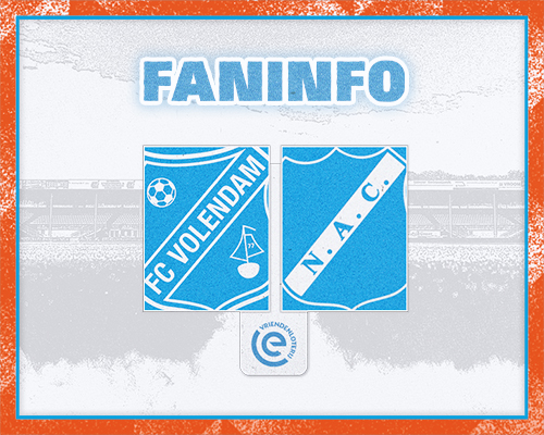 Faninformatie: Alles over jouw bezoek aan FC Volendam - NAC Breda